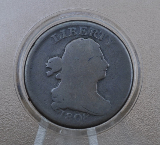 1808 Half Cent - G (Good) - 1808 Draped Bust Half Cent - Great Collection Addition