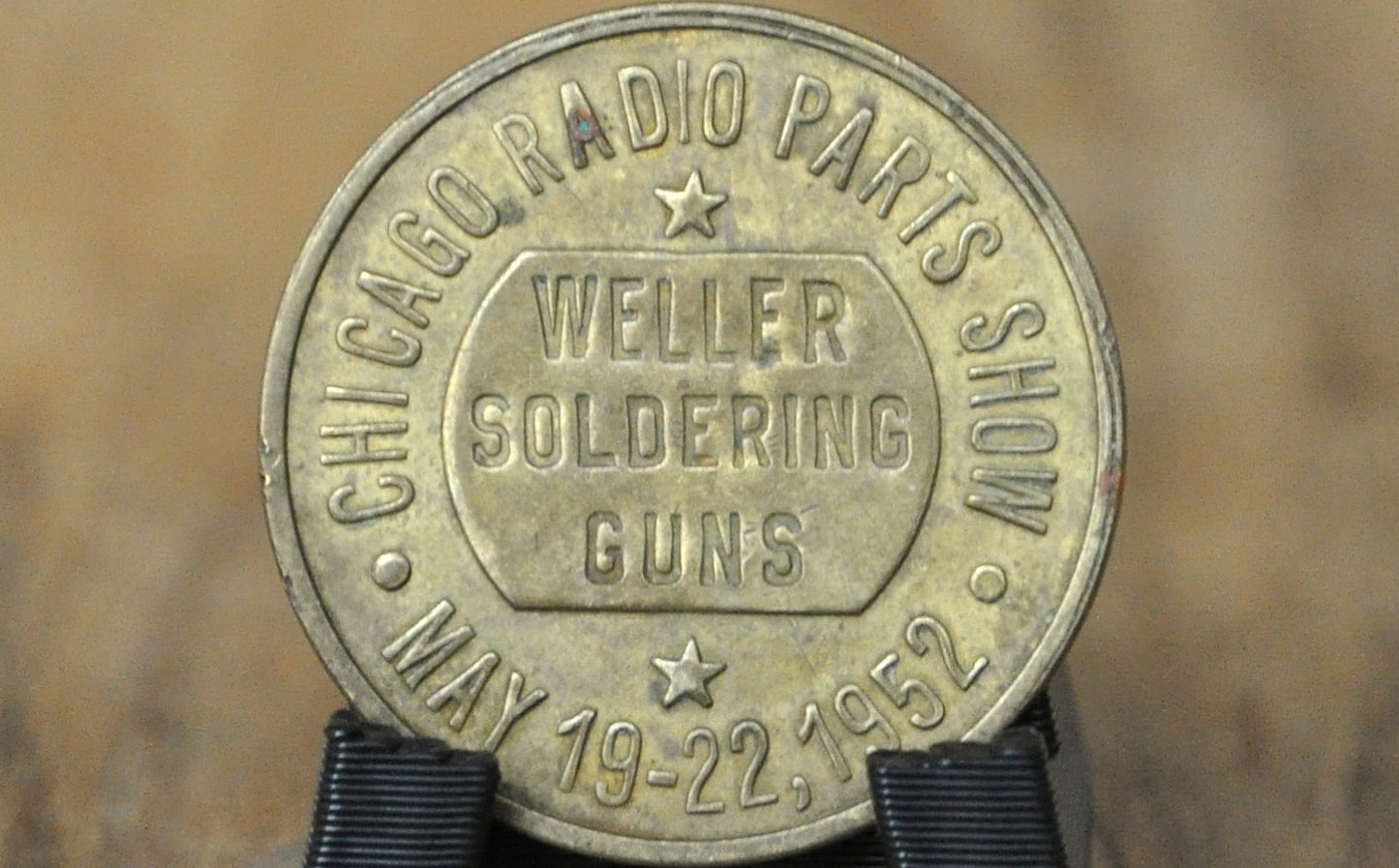Weller Soldering Guns Chicago Radio Parts Show Promotional Token - Vintage Promotional Trade Show Token for Weller Soldering Gun