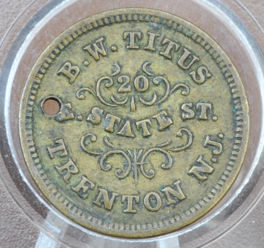 Trenton NJ Store Card Civil War Token - Tradesman Token, "Dry Goods" - Hole Drilled - New Jersey Civil War Token