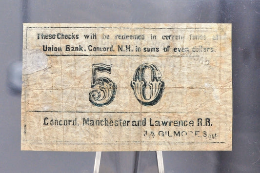 1862 Concord, Manchester & Lawrence Railroad 50 Cents Scrip - Nov 1st, 1862 - Rare Civil War New Hampshire Railroad Obsolete Fifty Cent Note
