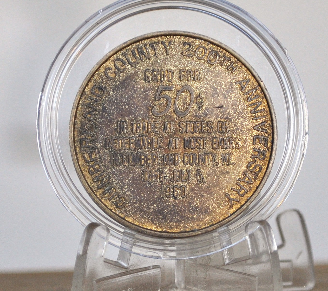 Cumberland County, Maine 200th Anniversary/ Fifty Cent Trade Token - 1960 Maine Anniversary 50 Cent trade token Cumberland County