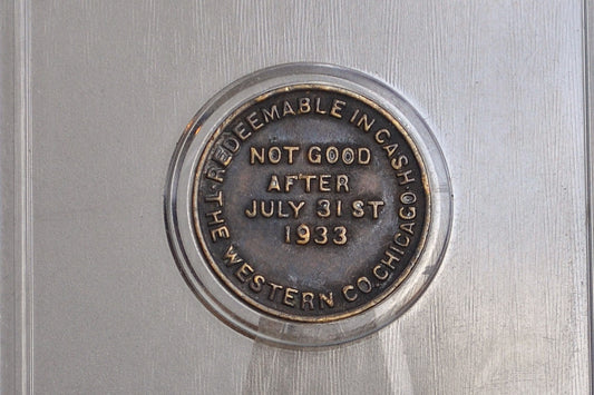 Antique Dr West's Dental Products 2 1/2 Cent Trade Token - Western Co Chicago World Fair Trade Token - Good For Token