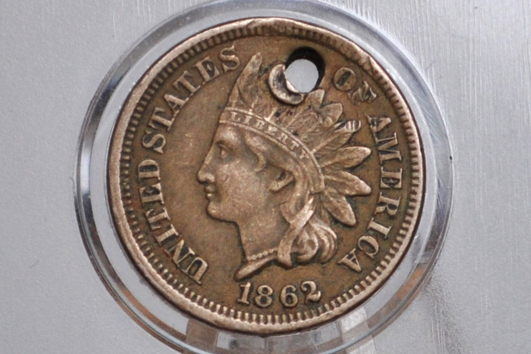 1862 Indian Head Penny - XF Details, Holed - 1862 Cent Indian Head 1862 Damage Coin / Discount Coin