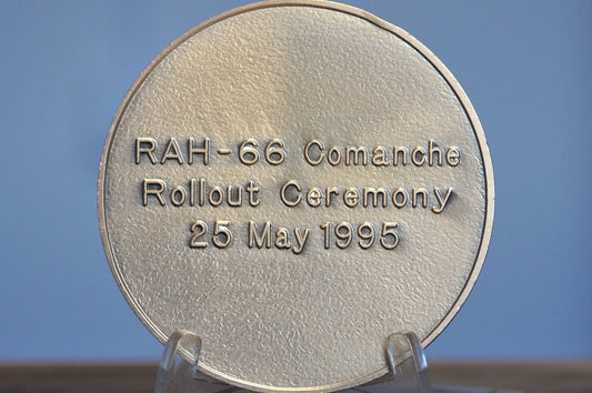 RAH-66 Comanche Army Boeing Sikorsky Rollout Ceremony Token - Boeing Sikorsky Army RAH-66 Rollout Ceremony 25 May 1995