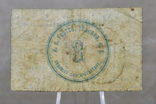 1862 Concord NH H. B. Foster 3 Cents Scrip - Druggist and Apothecary Scrip - Rare Civil War Era New Hampshire Obsolete Three Cent Store Note