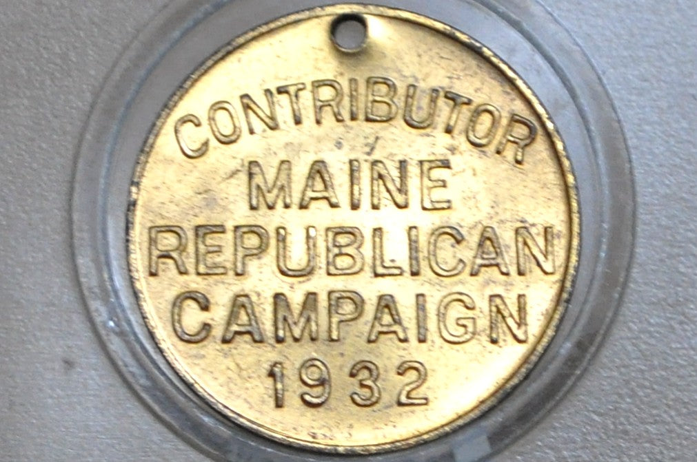 1932 Stick to Hoover Presidential Campaign Token - Maine Republican Campaign Political Token