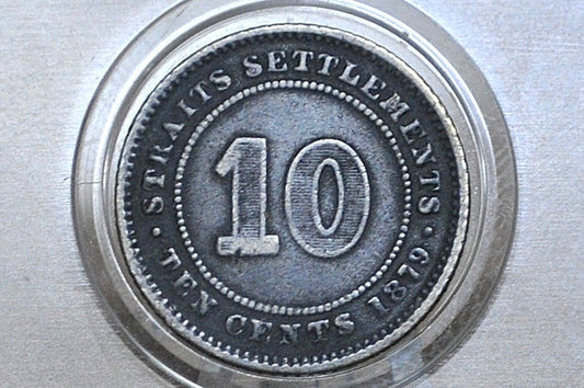 Rare 1879H Silver British Straits Settlements 10 Cents - VF Condition - Queen Victoria - Old Silver British Coins - Only 250k Minted! -