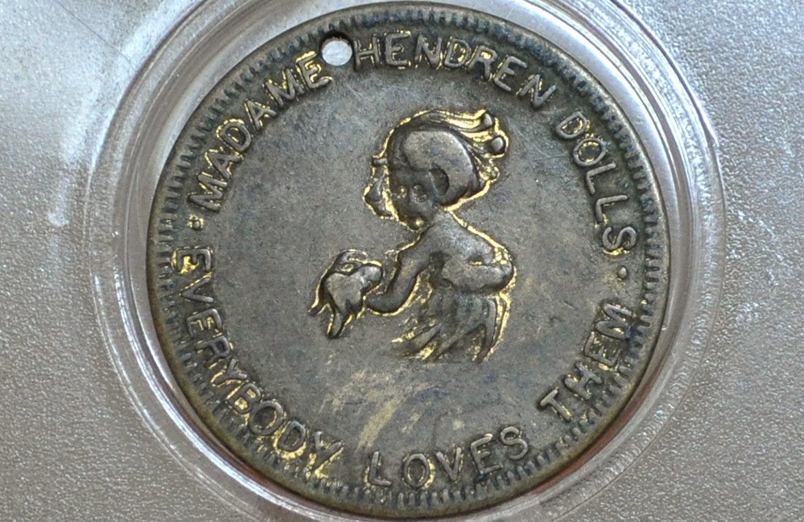 Madame Hendren Dolls Good Luck Token - Antique Good Luck Token From Madame Hendren Dolls Everybody Loves Them!