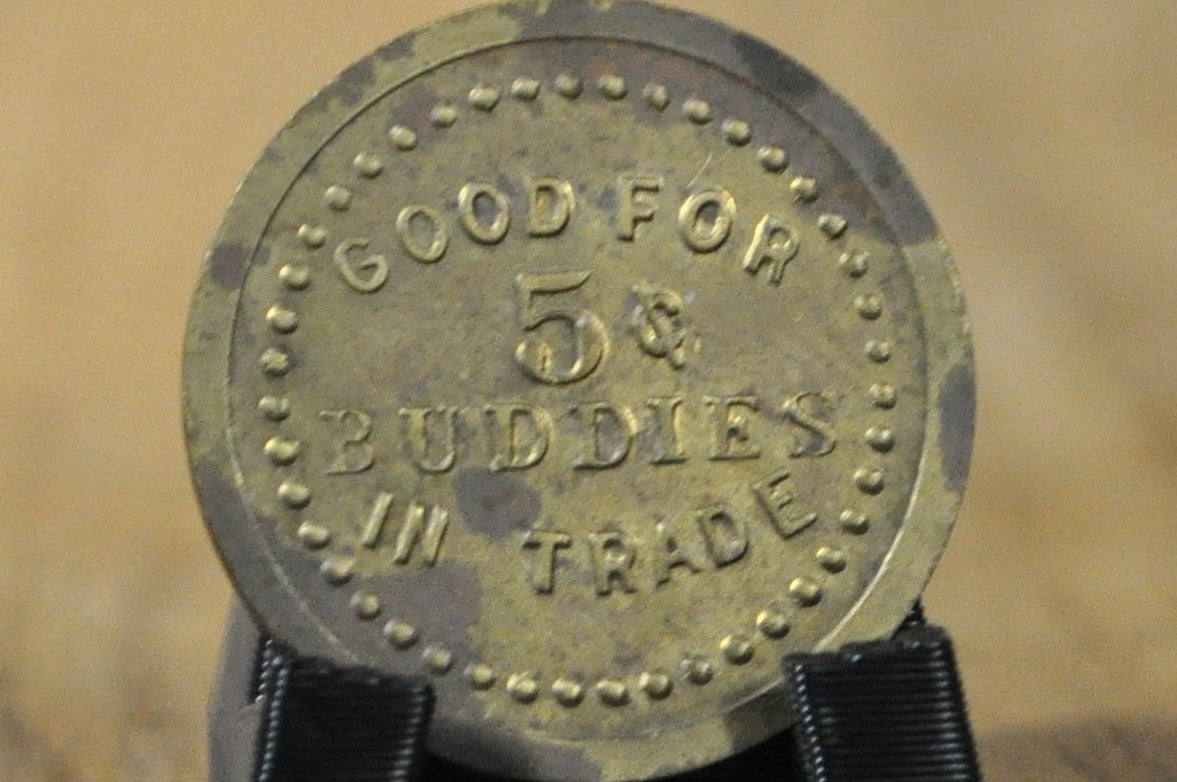 Buddies Box Lunch, INC. Five Cents In Trade Token - Trade Token 5 cents Buddies Box Lunch, INC.