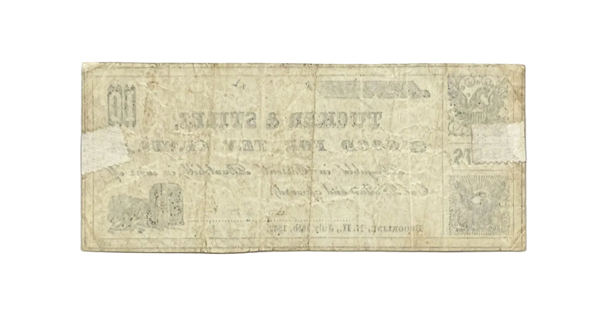 1862 Tucker & Stiles Brookline NH 10 Cents Merchant Scrip - 1862 Brookline New Hampshire Ten Cent Obsolete Merchant Note