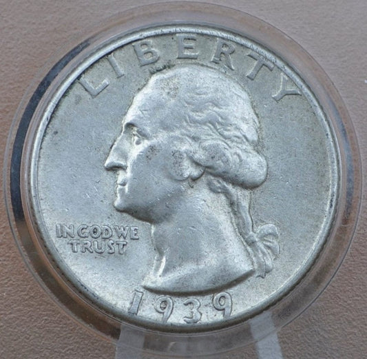 1939 Washington Quarter - VG-AU, Choose By Grade - Philadelphia Mint - 1939-P Washington / 1939 P Washington Silver Quarter - WWII Era Coin
