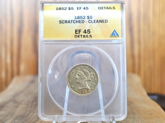 1852 Liberty Head 5 Dollar Gold Coin, 1852 Half Eagle - XF45 Details, ANACS - Five Dollar 1852, Historic Gold Coin, Competitively Priced