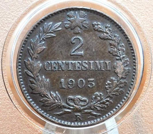 1903 Italian 2 Centesimi Coin - C.20 - AU Grade / Condition - 1903 Italy 2 Cent Coin