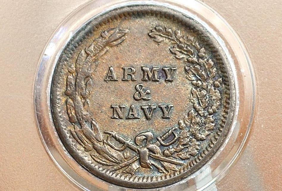 1863 Civil War Token - Army and Navy - AU (About Uncirculated) Condition - High Grade - Civil War Tokens 1863