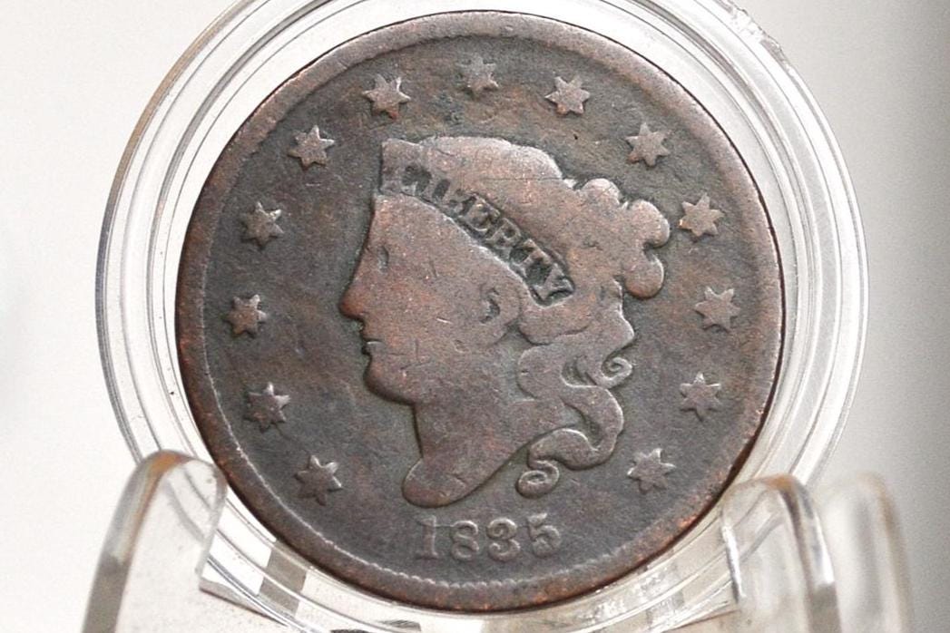 1835 Matron Head Large Cent - Choose by Grade / Coin - 1835 Liberty Head Cent - 1835 US Large Cent - Matron Head 1816 to 1835