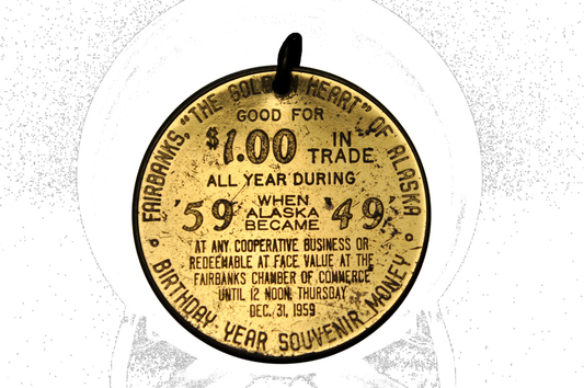 1959 Alaska the 49th State Souvenir Token 1$ in trade - One Dollar in Trade Alaska the 49th State Trade Token