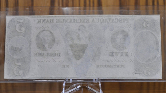 1840s to 1860s Piscataqua Exchange Bank 5 Dollar Paper Banknote, Portsmouth NH - Uncirculated - Five Dollar Note Portsmouth New Hampshire