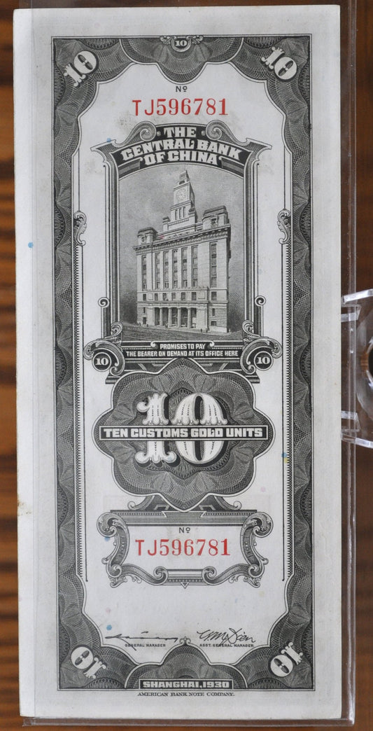 1930 China 10 Customs Gold Units Note Shanghai - Gem Uncirculated Grade / Condition - 10 CGU Note 1930 National Bank of China