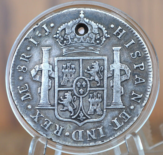 1794 IJ Spanish 8 Reales, Peru - XF Detail, Holed - Spanish Silver Colonial Era Coin - 1794 Eight Reales - Carolus Iiii - Spanish Peru