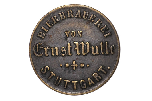 Antique German Beer Token Bierbrauerei von Ernst Wulle Stuttgart Bier-Marke - Rare Vintage Ernst Wulle Stuttgart Brewery Token German Bier-Marke Coin