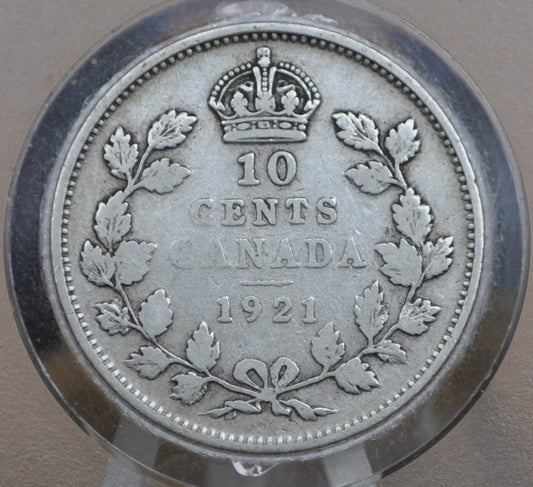 1921 Canadian Silver 10 Cent Coin - F (Fine) Grade / Condition - King George V - Canada 10 Cent 80% Silver 1921