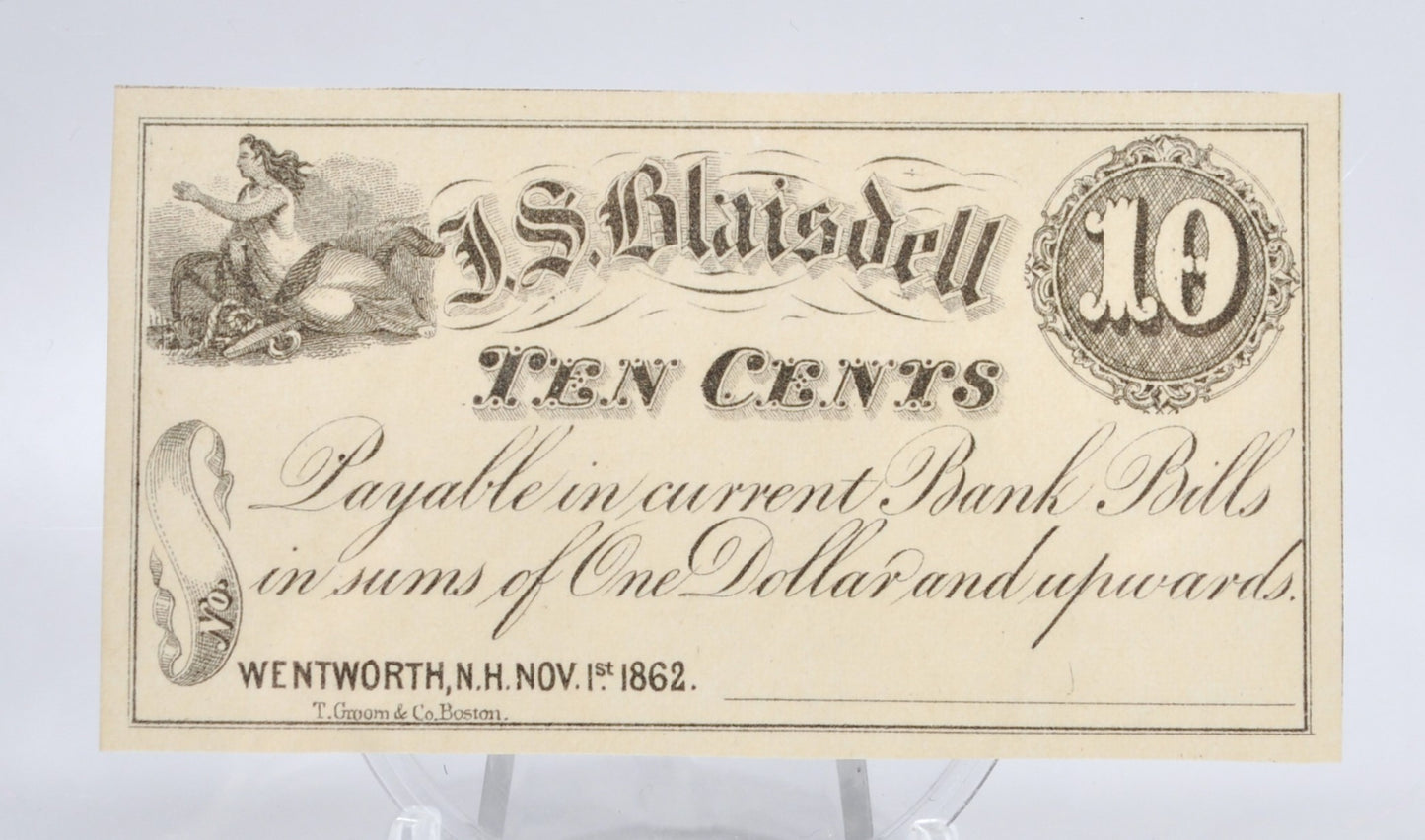 1862 Wentworth NH J. S. Blaisdell 10 Cents Merchant Scrip - Uncirculated Remainder - New Hampshire Ten Cent Remainder Merchant Note