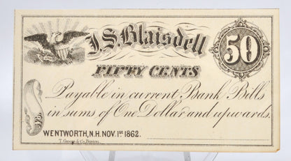 1862 Wentworth NH J. S. Blaisdell 50 Cents Merchant Scrip - Uncirculated Remainder - New Hampshire Fifty Cent Remainder Merchant Note