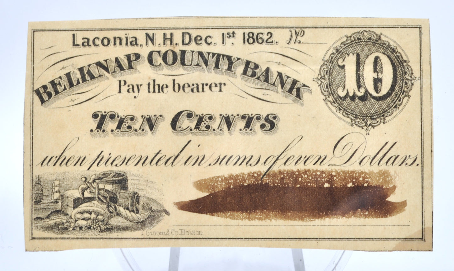 RARE 1862 Laconia NH Belknap County Bank 10 Cents Merchant Scrip - Black Cancellation Mark - New Hampshire Ten Cent Remainder Merchant Note