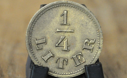 1900s German Beer 1/4th Liter Trade Token - Good For One Quarter Liter Beer Token 1900s