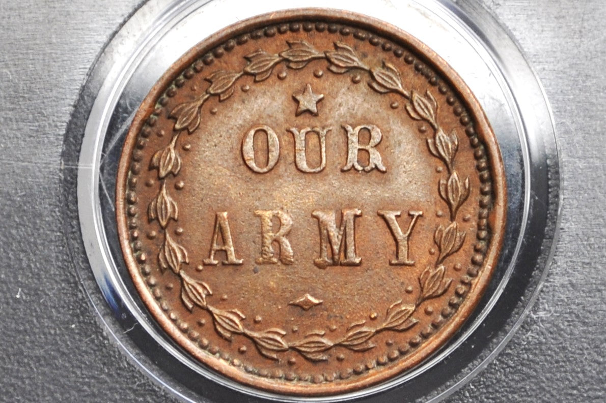 Patriotic Civil War Token - Uncirculated - Our Army - Awesome CWT - Patriotic CWT, United States Copper