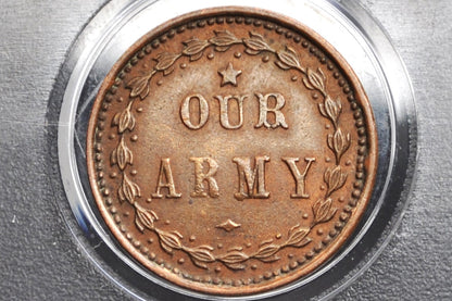 Patriotic Civil War Token - Uncirculated - Our Army - Awesome CWT - Patriotic CWT, United States Copper