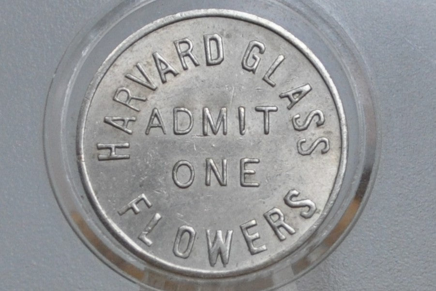 Harvard Admit Token for Natural History Glass Exhibit - Natural History Glass Exhibit Harvard One Admission Token