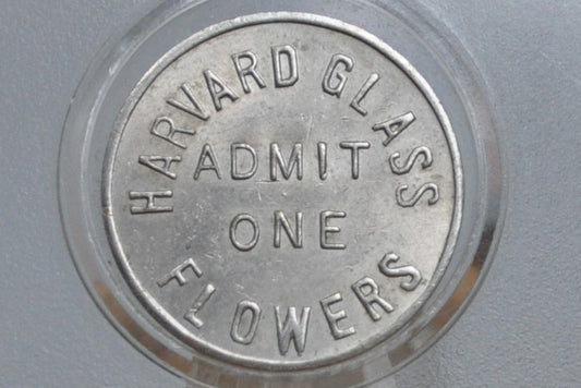 Harvard Admit Token for Natural History Glass Exhibit - Natural History Glass Exhibit Harvard One Admission Token
