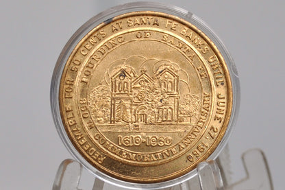 1960 Sante Fe New Mexico 350th Anniversary 50 Cent Trade Token - 350th Anniversary Santa Fe Banks commemorative Token - 50 Cent Santa Fe Trade Token