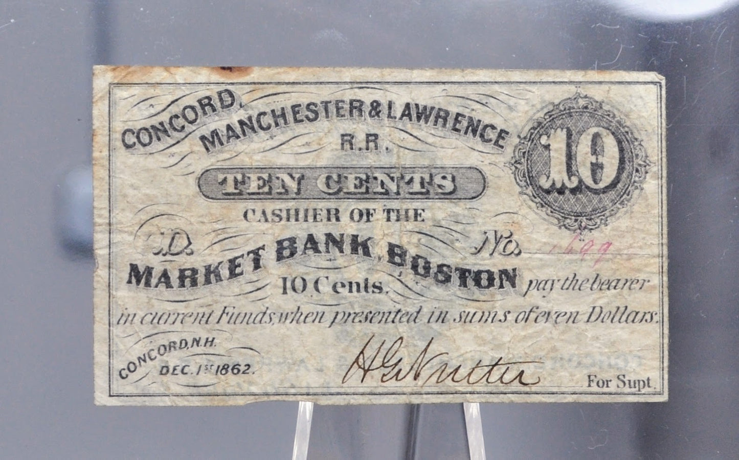1862 Concord, Manchester & Lawrence Railroad 10 Cents Scrip - Dec. 1st, 1862 - Rare Civil War New Hampshire Railroad Obsolete Ten Cent Note