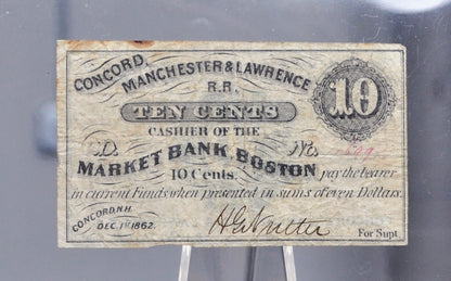 1862 Concord, Manchester & Lawrence Railroad 10 Cents Scrip - Dec. 1st, 1862 - Rare Civil War New Hampshire Railroad Obsolete Ten Cent Note