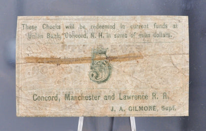 1862 Concord, Manchester & Lawrence Railroad 5 Cents Scrip - Nov 1st, 1862 - Rare Civil War New Hampshire Railroad Obsolete Five Cent Note