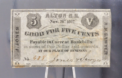 1862 Alton NH Jones and Sawyer 5 Cents Merchant Scrip - Nov 26th, 1862 - Civil War Era New Hampshire Obsolete Five Cent Merchant Note