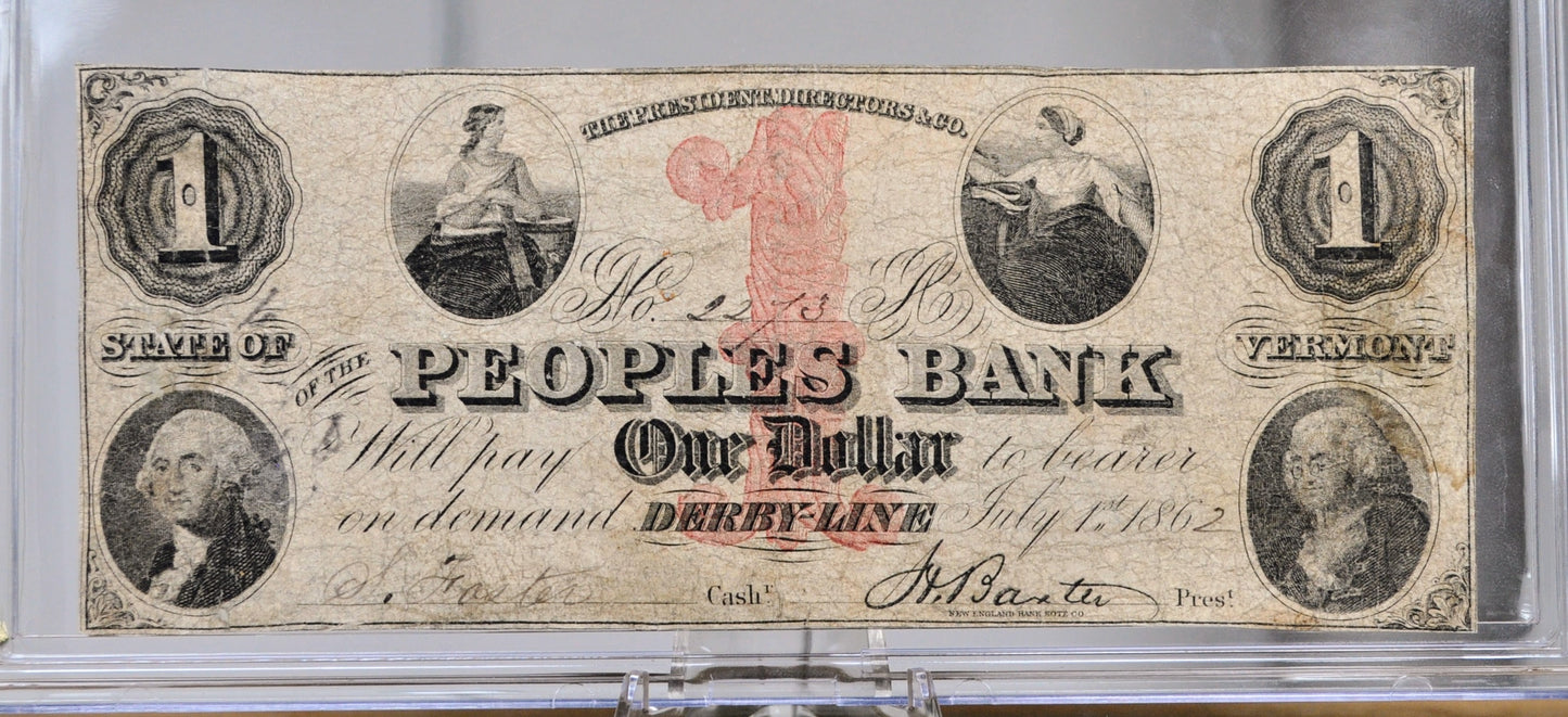 1862 Peoples Bank 1 Dollar Derby-Line Obsolete Note - Vermont Obsolete Currency - Derby Line, VT - 1862 Vermont One Dollar Obsolete Banknote