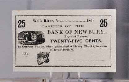 1860s Bank of Newbury 25 Cents Merchant Scrip Note - Unissued Remainder - Vermont Obsolete - 1862 Wells River, VT Twenty-Five Cent Note