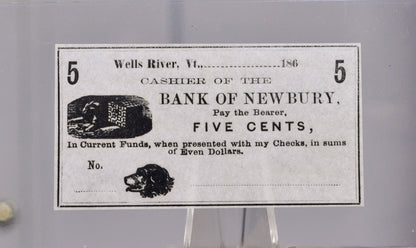 1860s Bank of Newbury 5 Cents Merchant Scrip Note - Unissued Remainder - Vermont Obsolete - 1860s Wells River, VT Five Cent Fractional Note