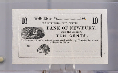 1860s Bank of Newbury 10 Cents Merchant Scrip Note - Unissued Remainder - Vermont Obsolete - 1860s Wells River, VT Ten Cent Fractional Note