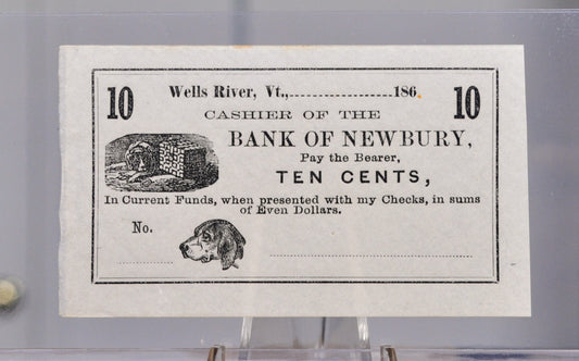 1860s Bank of Newbury 10 Cents Merchant Scrip Note - Unissued Remainder - Vermont Obsolete - 1860s Wells River, VT Ten Cent Fractional Note