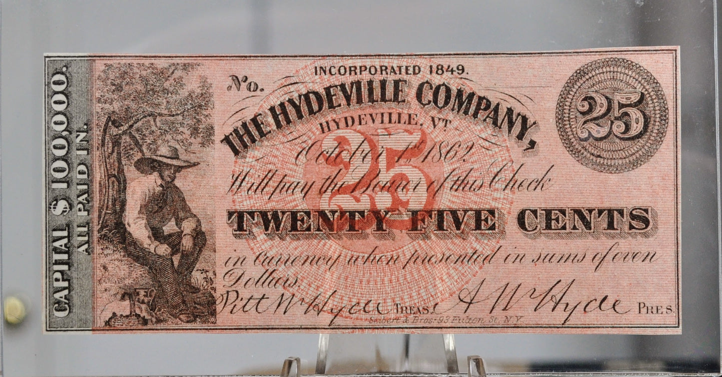 1862 Hydeville Company 25 Cents Merchant Scrip Note - Hydeville Vermont Obsolete - 1862 Vermont Company Twenty-Five Cent Obsolete Note