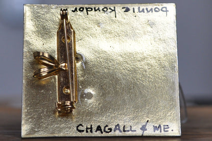 Bonnie Kondor 'Chagall & Me' 3D Artisan Signed Brooch - Bonnie Designs 3-Dimensional Brooch by Chagall and Bonnie