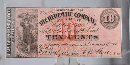 1862 Hydeville Company 10 Cents Merchant Scrip Note - Hydeville Vermont Obsolete - 1862 Vermont Company Ten Cent Obsolete Note