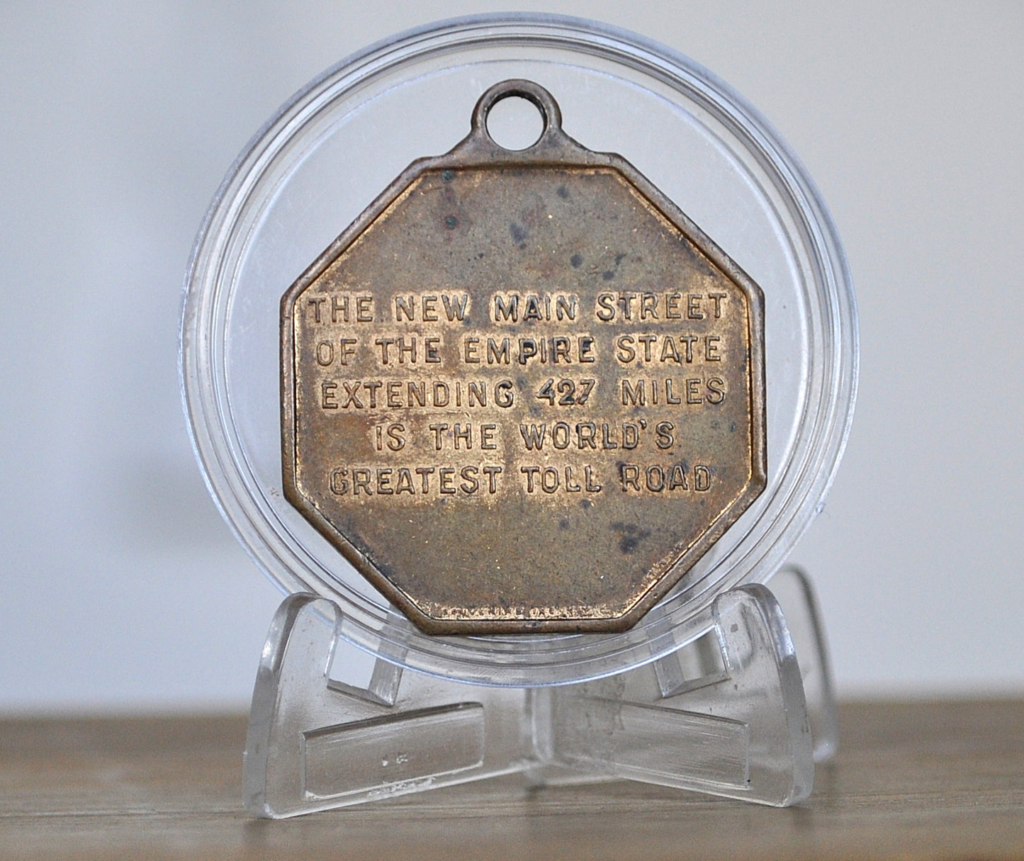 1954 New York State Thruway World's Greatest Toll Road Token - Main Street 427 Mile World Greatest Toll NY 1954