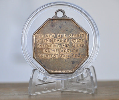 1954 New York State Thruway World's Greatest Toll Road Token - Main Street 427 Mile World Greatest Toll NY 1954