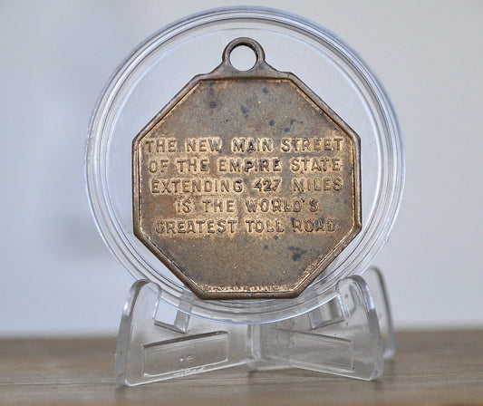 1954 New York State Thruway World's Greatest Toll Road Token - Main Street 427 Mile World Greatest Toll NY 1954