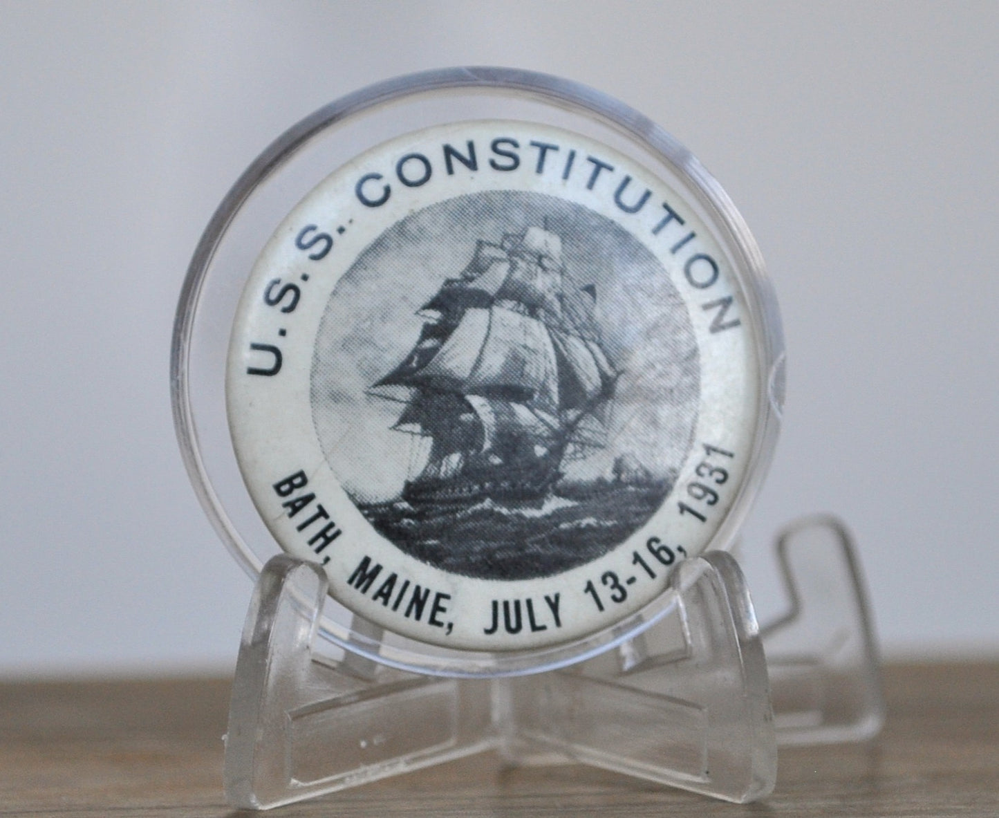 U.S.S. Constitution Bath, Maine July 13th-16th, 1931 Button - Commemorative U.S.S. Constitution Maine 1931 Button